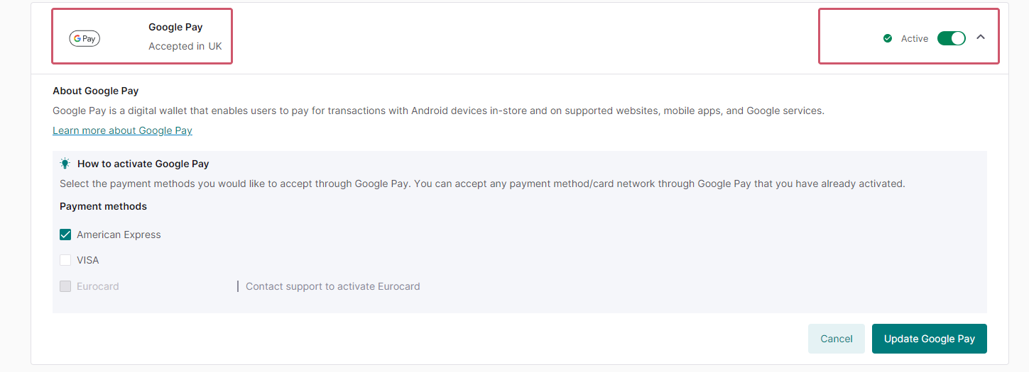The image shows Google Pay activated in the Merchant Portal